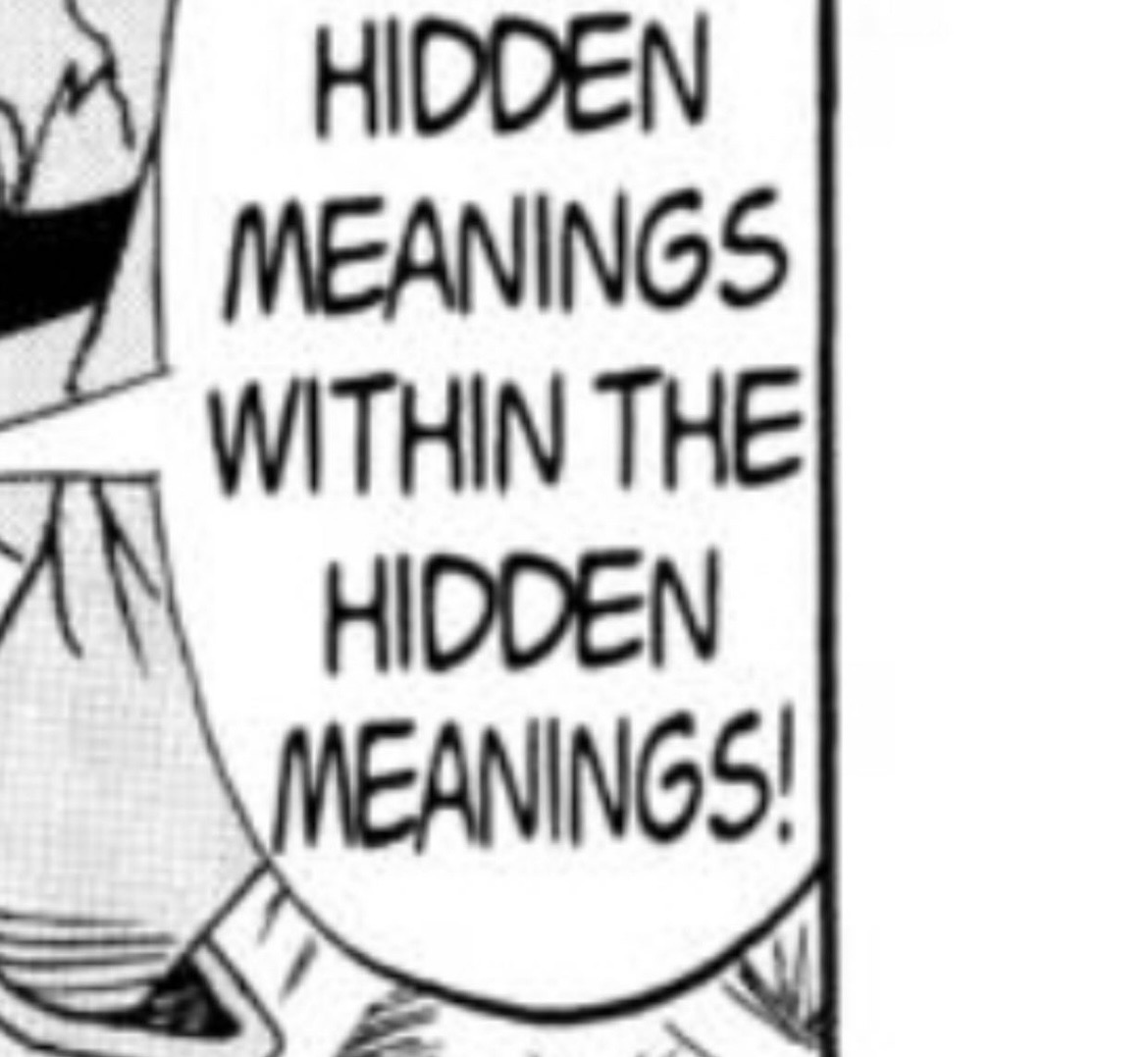 Speech bubble with the text 'HIDDEN MEANINGS WITHIN THE HIDDEN MEANINGS!'.