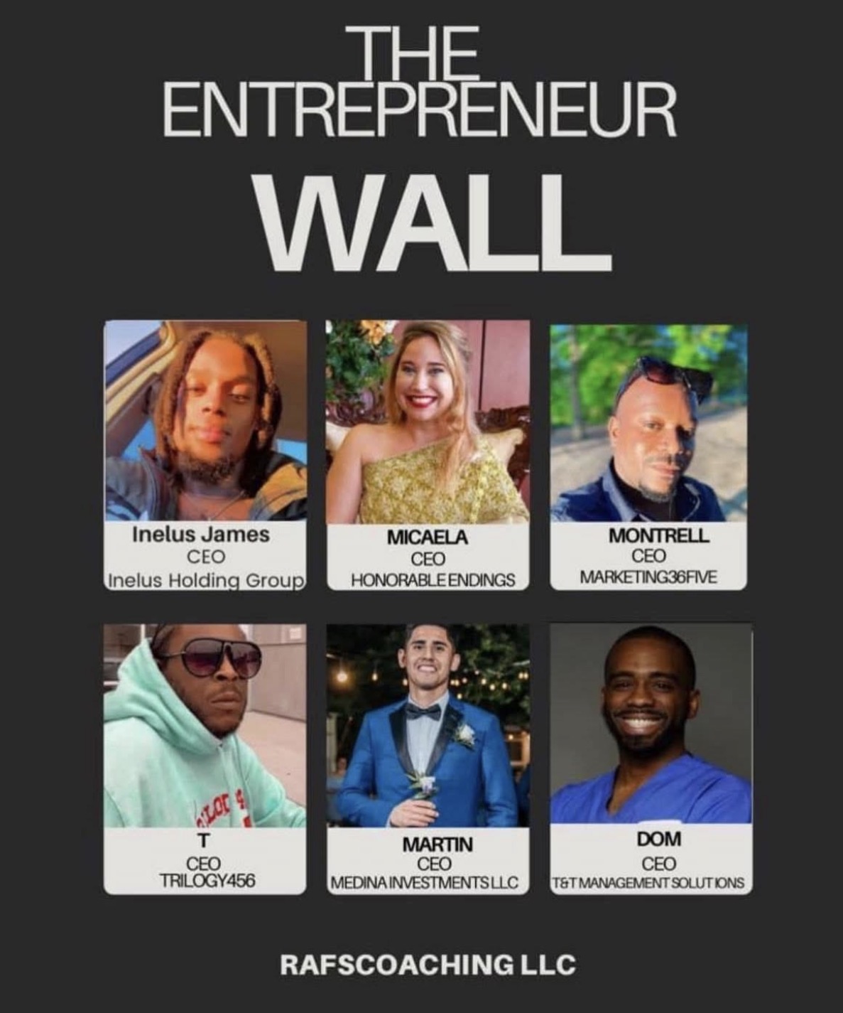 Title 'The Entrepreneur Wall' with six headshots of CEOs and their names, titles, and companies, on a black background.