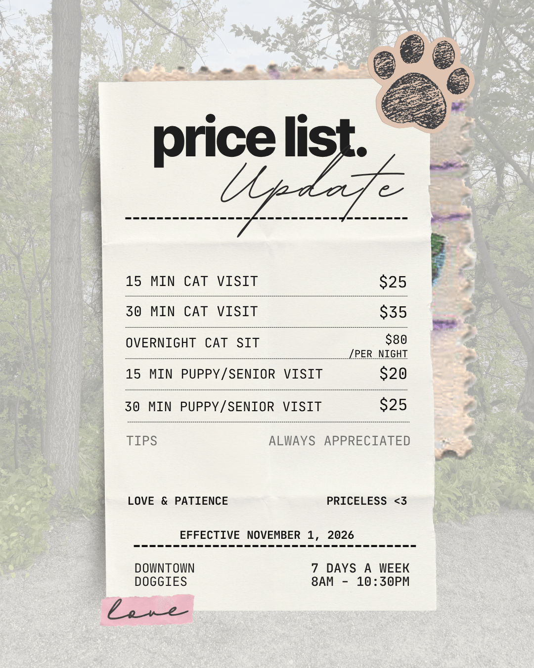 Price list sign with paw print, listing pet service prices, tips, and contact info, outdoors with trees in background.